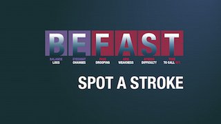 BE FAST to identify stroke and save a life