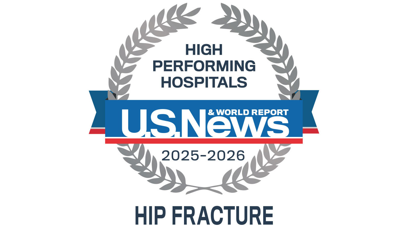 U.S. News & World Report High Performing Hospitals for hip fracture