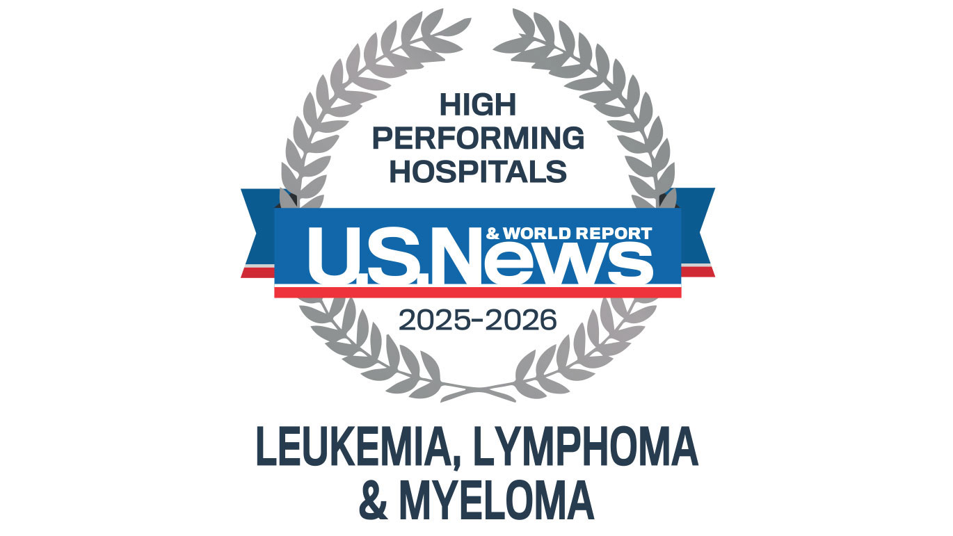 U.S. News & World Report High Performing Hospitals for leukemia, lymphoma, & myeloma