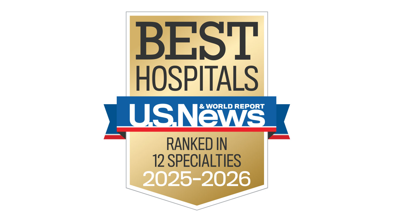 U.S. News & World Report Best Hospitals ranked in 12 specialties