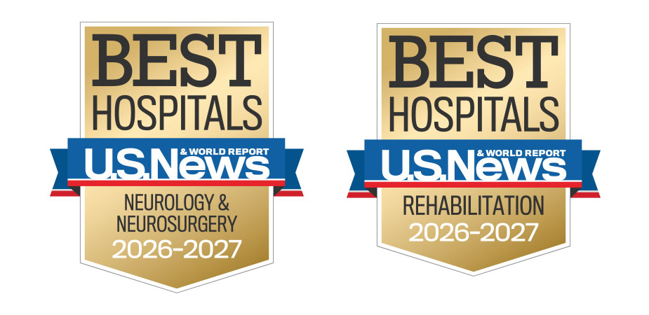 U.S. News & World Report Best Hospitals in Neurology & Neurosurgery and Rehabilitation