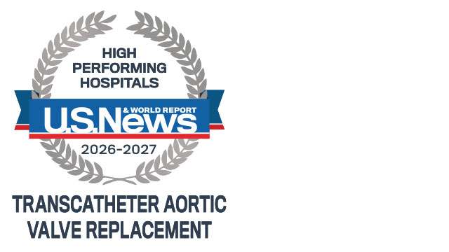 U.S. News & World Report High Performing Hospitals in Transcatheter Aortic Valve Replacement